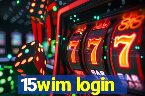 15wim login